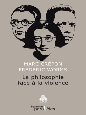 cover image of La philosophie face à la violence